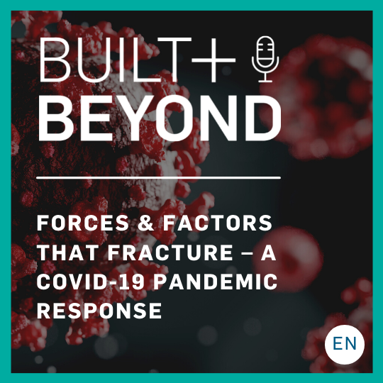 Forces & factors that fracture - A COVID-19 pandemic response