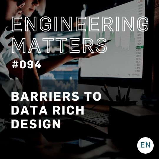 Barriers to data rich design
