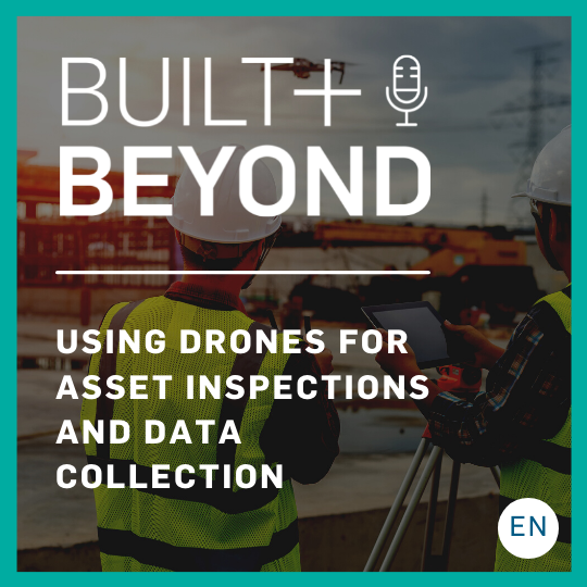Using Drones for Asset Inspections